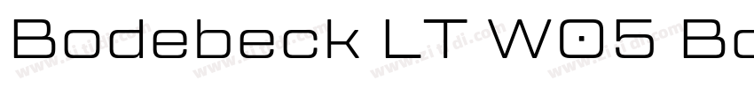 Bodebeck LT W05 Bold字体转换